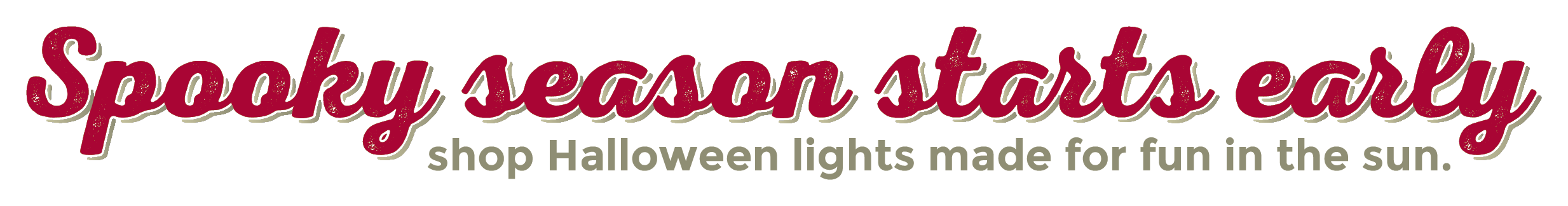 Spooky season starts early - shop Halloween lights made for fun in the sun